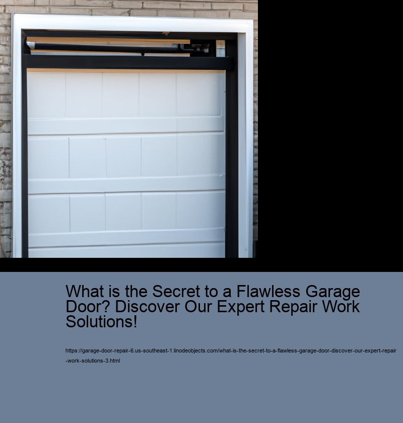 What is the Secret to a Flawless Garage Door? Discover Our Expert Repair Work Solutions!
