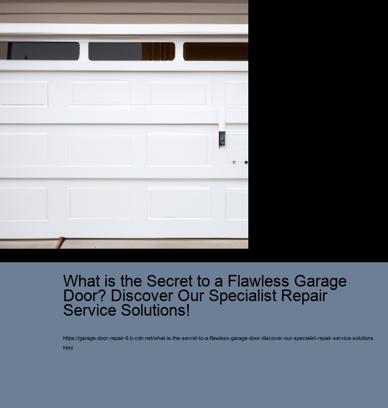 What is the Secret to a Flawless Garage Door? Discover Our Specialist Repair Service Solutions!